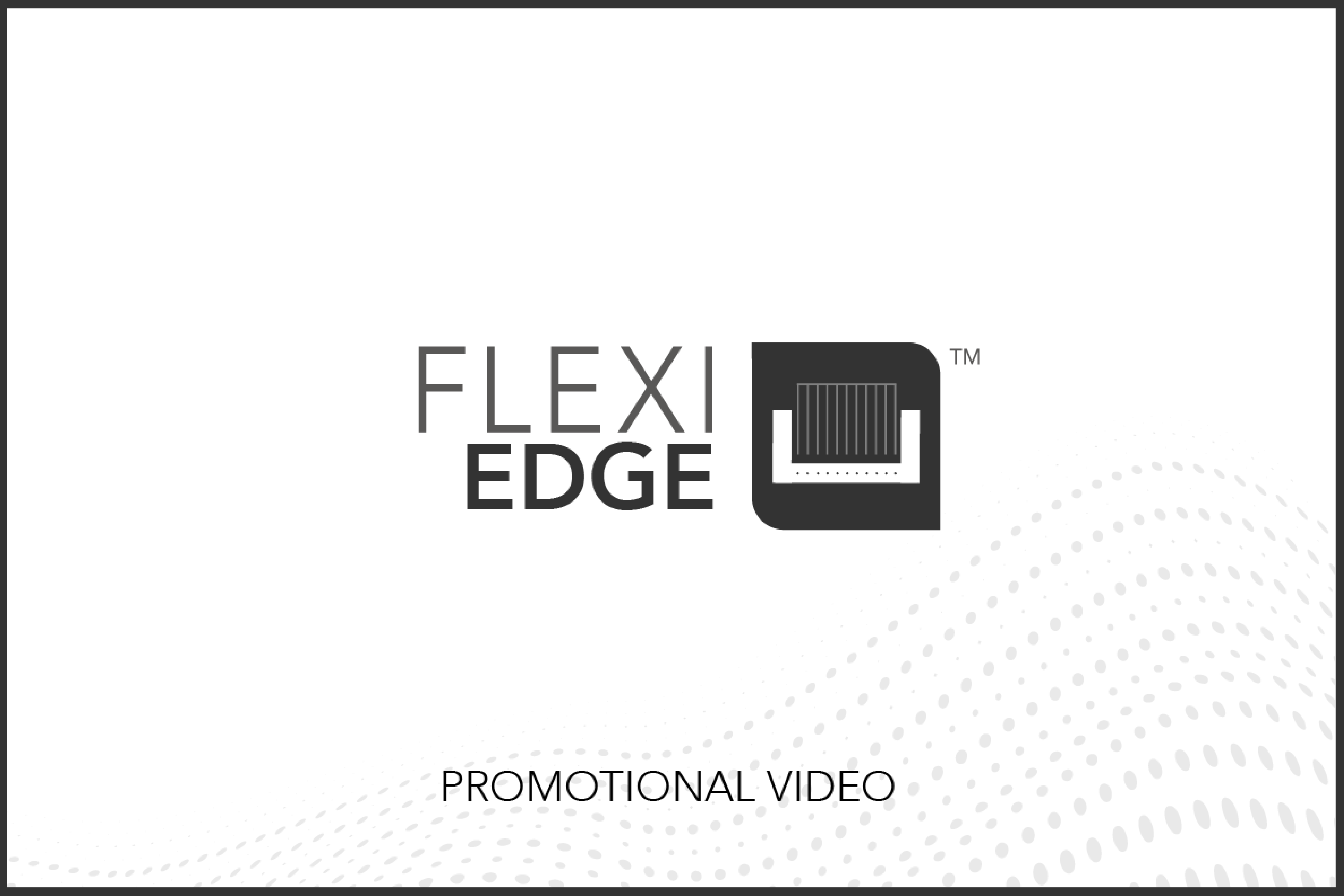 Flexi Group - Flexi Edge